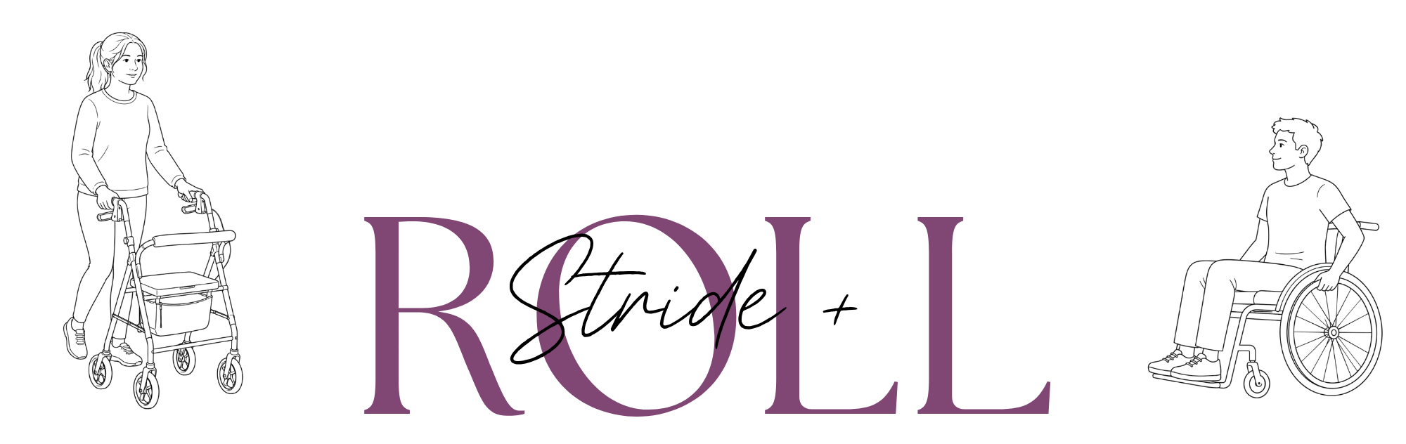 Stride + Roll