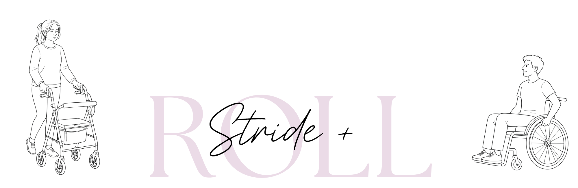 Stride + Roll